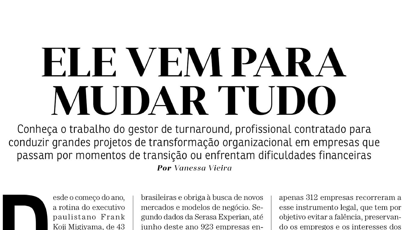 Abertura da reportagem 'Ele vem para mudar tudo', da revista Você S/A de agosto de 2016